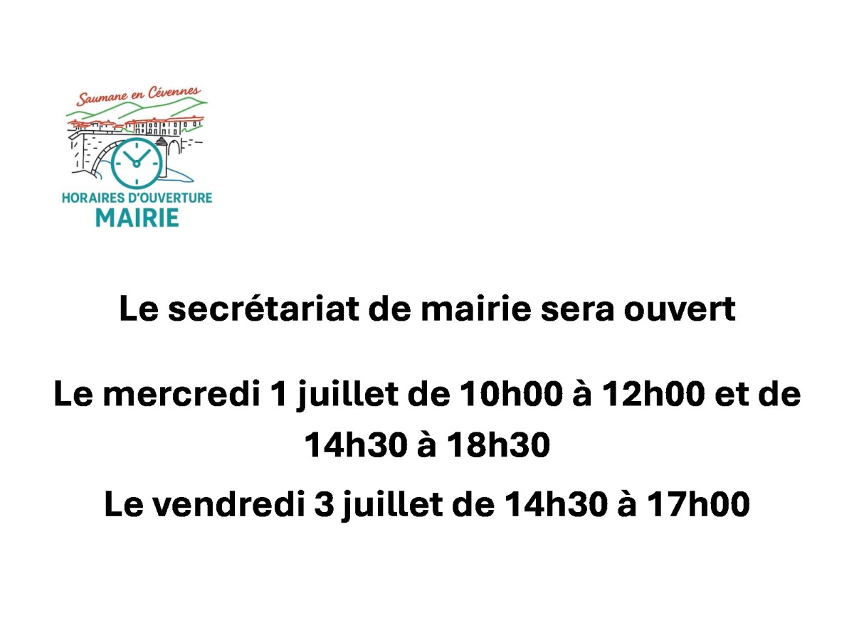 Modification des horaires d&rsquo;ouverture du sercrétariat de mairie pour la semaine du 29 juin au 03 juillet 2026
